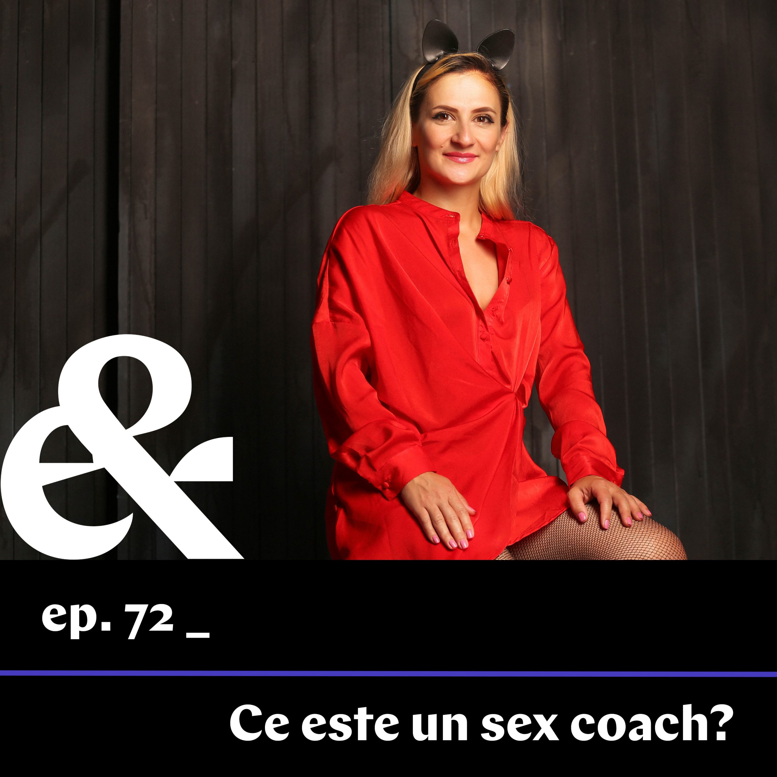 Ep. 72 - Ce este un sex coach? - Eropedia